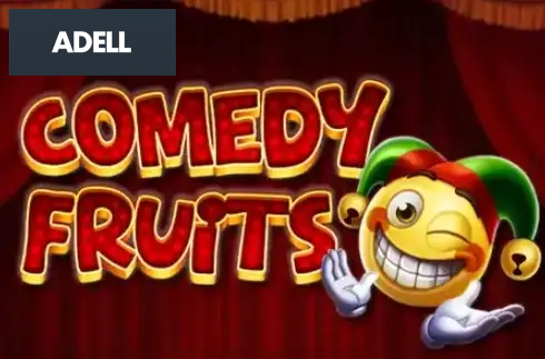 Comedy Fruits